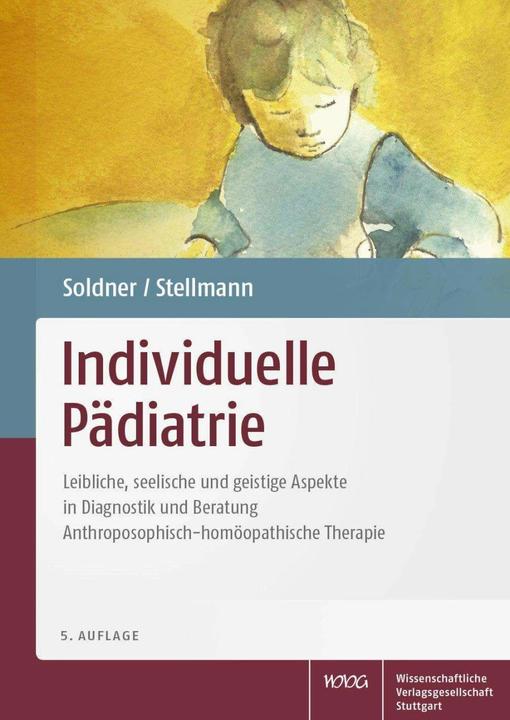 Produktbild Individuelle Pädiatrie (Deutsch, Georg Soldner, Hermann Michael Stellmann, 2018)