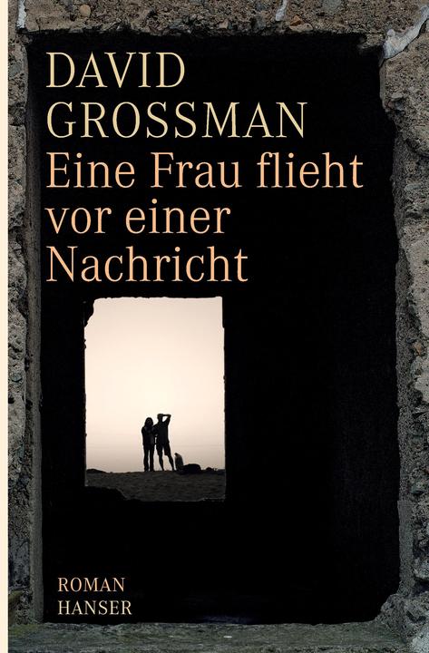 Actual product image A woman flees from a message (German, Grossman, David, 2016)