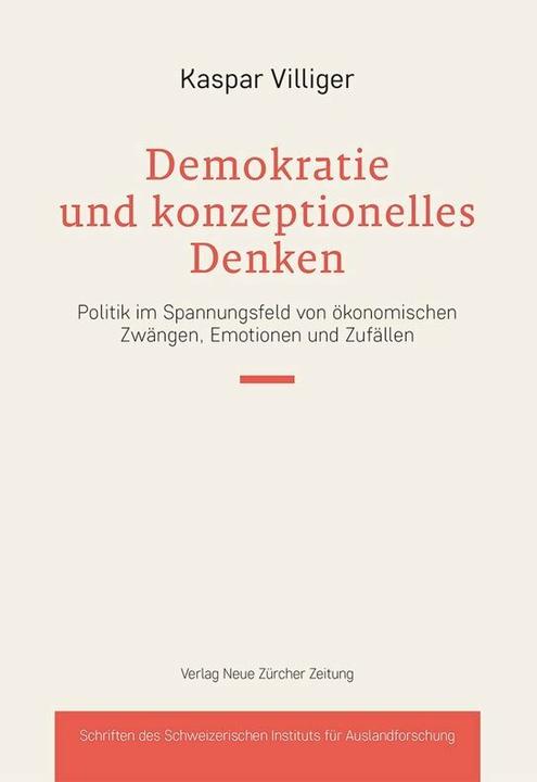 Produktbild Demokratie und konzeptionelles Denken (Deutsch, Kaspar Villiger, 2015)