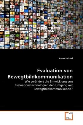 Image du produit Evaluation von Bewegtbildkommunikation (Allemand, Anne Sebald, 2011)