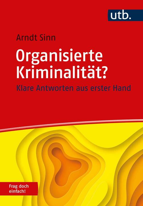 Immagine prodotto Organisierte Kriminalität? Frag doch einfach! (Tedesco, Arndt senso, 2023)
