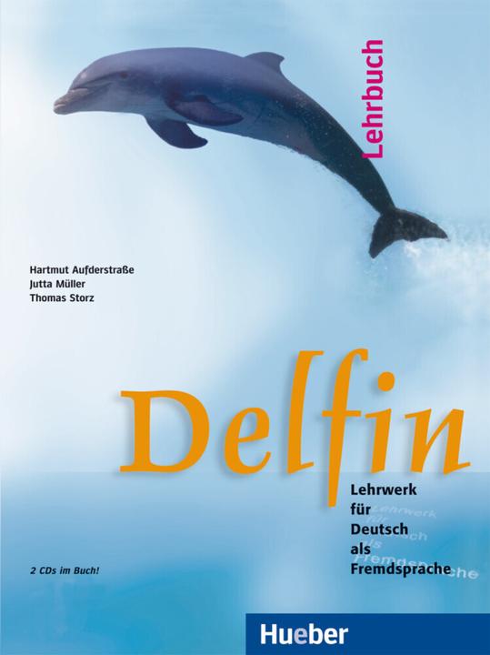 Actual product image Delfin. Lehrbuch mit 2 CDs. (einbändig) (German, Thomas Storz, Hartmut Aufderstrasse, Jutta Müller, 2017)