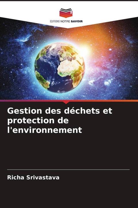 Produktbild Gestion des déchets et protection de l'environnement (Richa Srivastava, 2024)