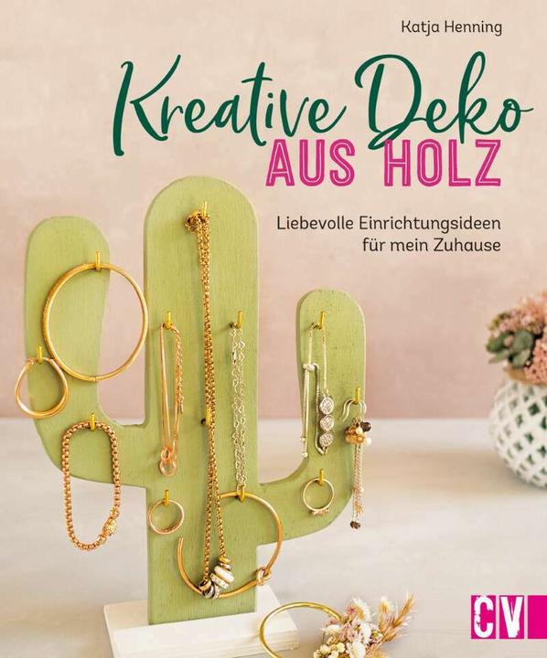 Produktbild Kreative Deko aus Holz (Deutsch, Katja Henning, 2022)