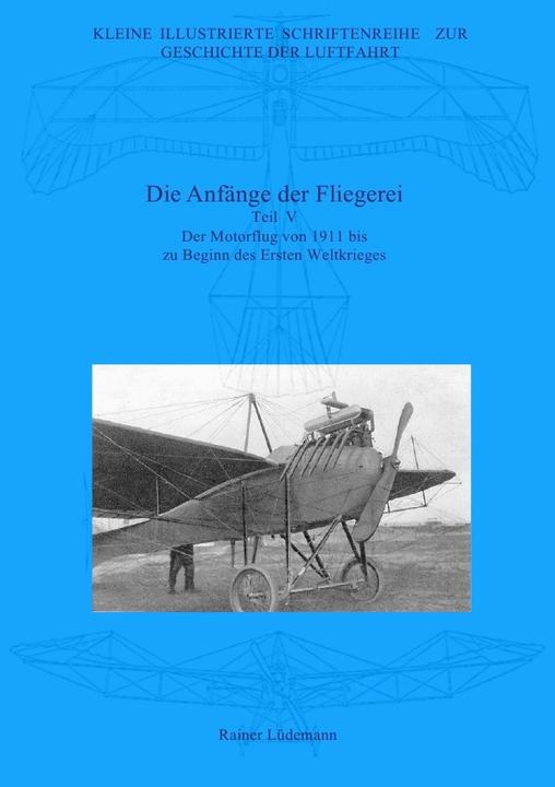 Actual product image Die Anfänge der Fliegerei - Teil V (Rainer Lüdemann, 2017)