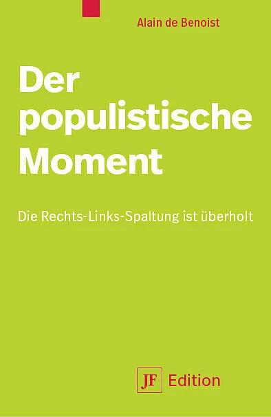 Actual product image Der populistische Moment (German, Alain De Benoist, 2021)