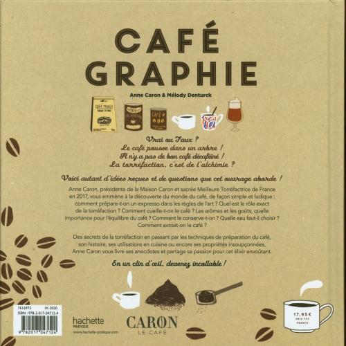 Immagine prodotto Cafégraphie : comprendre le café en 100 dessins et schémas (Francese, Caron Anne, 2020)