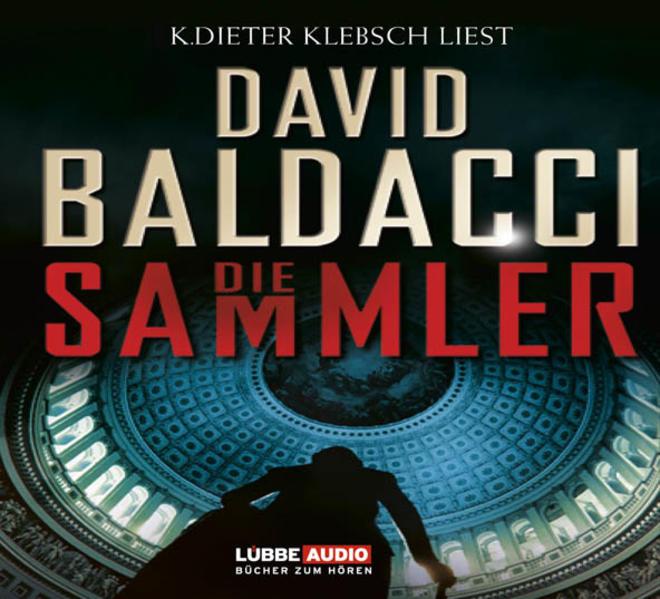 Produktbild Die Sammler (David Baldacci, K.Dieter Klebsch, Deutsch)