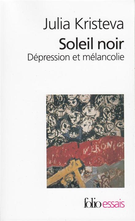 Immagine prodotto Soleil noir. Dépression et mélancolie (Francese, Kristeva Julia, 1989)