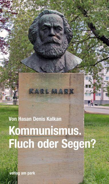 Immagine prodotto Kommunismus. Fluch oder Segen? (Tedesco, Hasan Denis Kalkan, 2022)