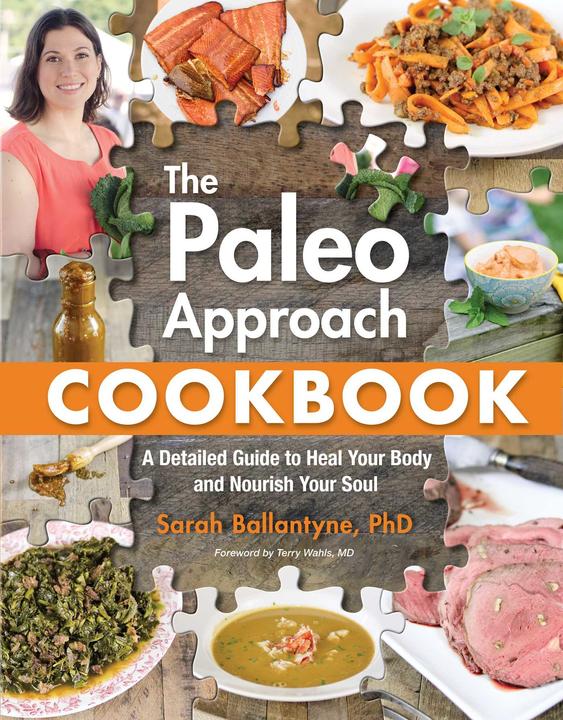 Produktbild The Paleo Approach Cookbook (Englisch, Sarah Ballantyne, 2014)