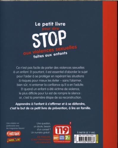 Image du produit Bayard Jeunesse Le petit livre pour dire stop aux violences sexuelles faites aux femmes. (Français, Saulière Delphine, Boulet Gwenaëlle, Spéciale M., 2019)