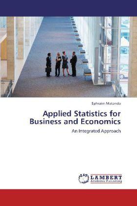 Produktbild Applied Statistics for Business and Economics (Deutsch, Ephraim Matanda, 2012)