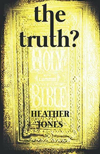 Actual product image The Truth? (English, Heather Jones, 2021)