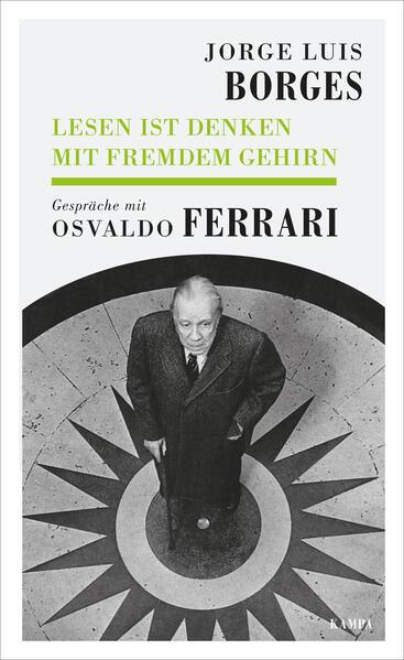 Actual product image Lesen ist Denken mit fremdem Gehirn (German, Osvaldo Ferrari, Jorge Luis Borges, 2018)