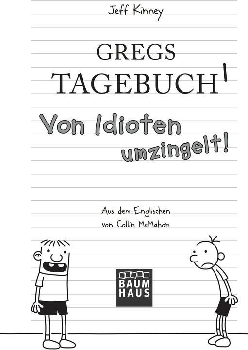 Actual product image Gregs Tagebuch 01. Von Idioten umzingelt (German, Jeff Kinney., Dietmar Schmidt, 2011)