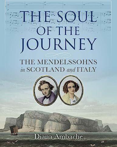 Actual product image The Soul of the Journey (English, Diana Ambache, 2021)