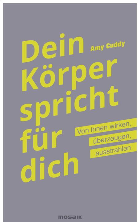 Produktbild Dein Körper spricht für dich (Deutsch, Amy Cuddy)