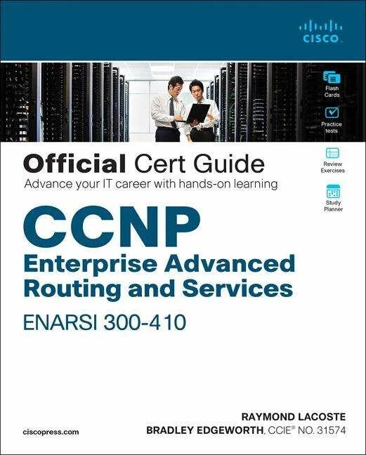 Image du produit Cisco CCNP Enterprise Advanced Routing ENARSI 300-410 Official Cert Guide (Anglais, Brad Edgeworth, Raymond Lacoste, 2020)