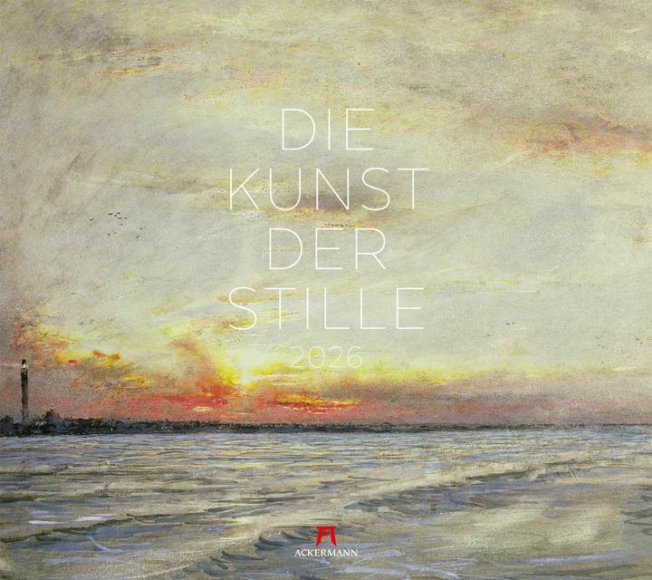 Produktbild Die Kunst der Stille Kalender 2026 (54 x 48 cm, Harter Einband, Französisch, Deutsch, Englisch)