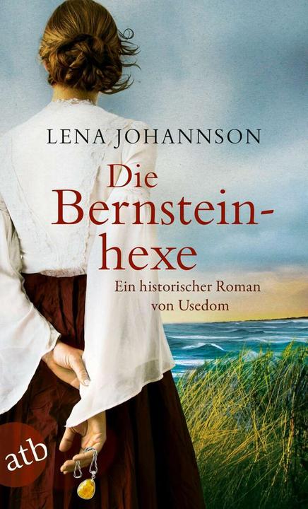 Produktbild Die Bernsteinhexe (Deutsch, Lena Johannson, 2017)