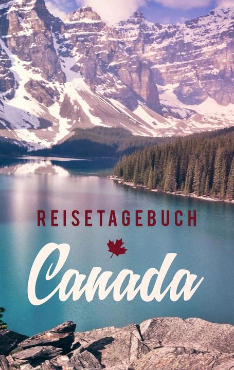 Image du produit Carnet de voyage au Canada à écrire et à personnaliser (Allemand, Travel Essential, 2018)