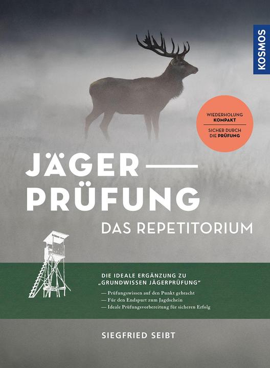 Produktbild Kosmos Jägerprüfung - das Repetitorium (Deutsch, Siegfried Seibt, 2024)