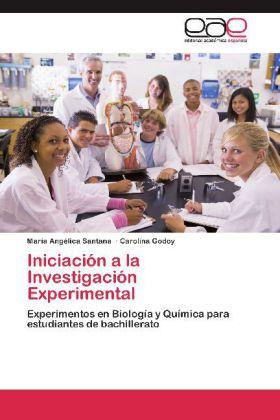 Produktbild Iniciación a la Investigación Experimental (Carolina Godoy, María Angélica Santana, 2012)