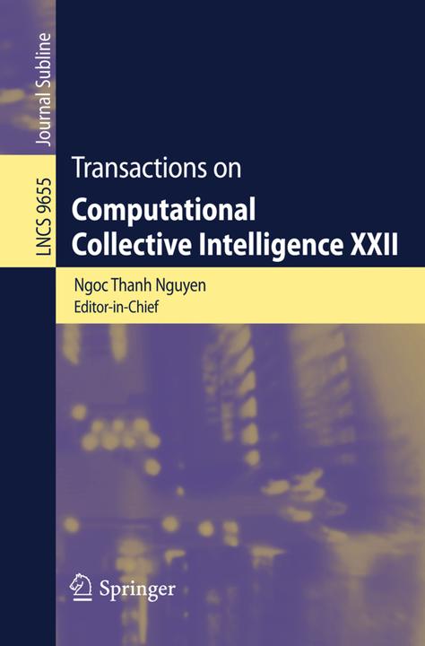 Produktbild Transactions on Computational Collective Intelligence XXII (Englisch, Ryszard Kowalczyk, Ngoc Thanh Nguyen, 2016)
