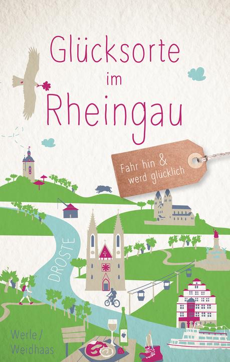 Produktbild Glücksorte im Rheingau (Deutsch, Tanja Werle, Martin Weidhaas, 2024)