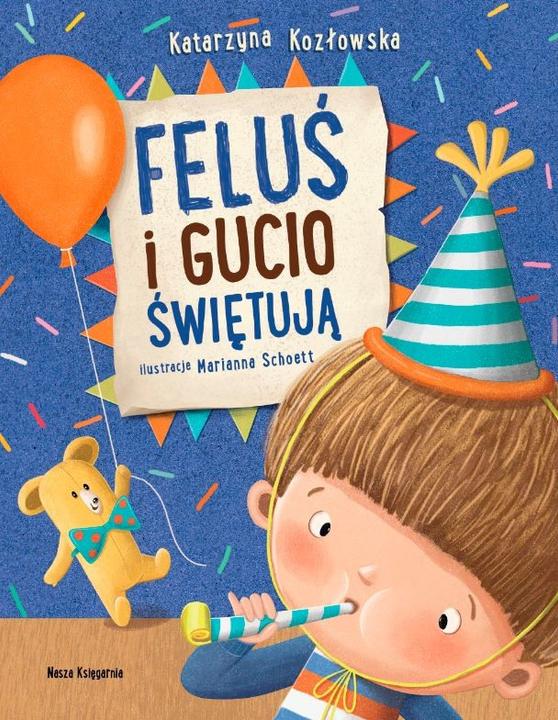 Nasza Ksiegarnia Le livre que Feluś et Gucio célèbrent