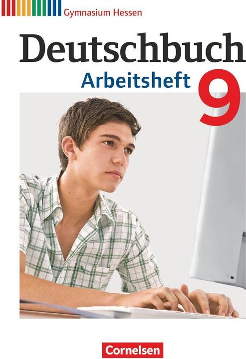Produktbild Deutschbuch Gymnasium 9. Schuljahr. Arbeitsheft mit Lösungen. HE (Deutsch, Andrea Wagener, Angela Mielke, Sandra Simberger, Irmgard Schick, Cordula Grunow, Deborah Mohr, Michael Germann, 2015)