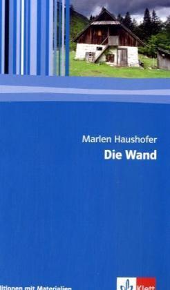 Immagine prodotto Die Wand (Tedesco, Marlen Haushofer, 2008)