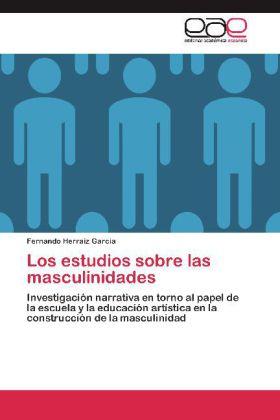 Actual product image Los estudios sobre las masculinidades (Fernando Herraiz García, 2012)
