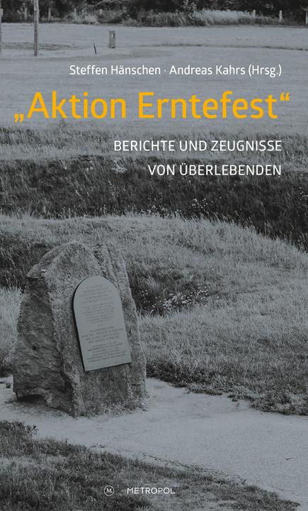 Actual product image /"Aktion Erntefest/" (German, Andreas Kahrs, Steffen Hänschen, Stanislaw Hantz educational organisation, Stanisław Hantz educational organisation, 2022)