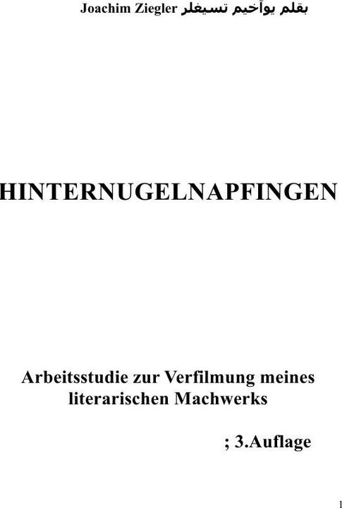 Produktbild Hinternugelnapfingen Arbeitsstudie zur Verfilmung meines literarischen Machwerks 3.Auflage (Joachim Ziegler, 2018)
