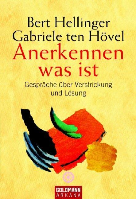 Immagine prodotto Anerkennen was ist (Tedesco, Bert Hellinger, Gabriele ten Hövel, 2006)