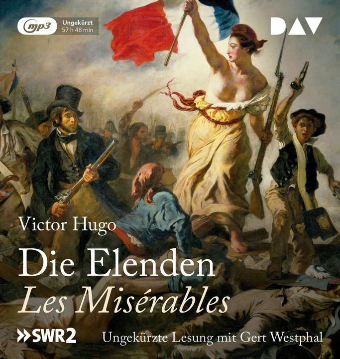 Produktbild Die Elenden / Les Misérables (Gert Westphal, Wolfgang Günther, Paul Wiegler, Victor Hugo, Deutsch)