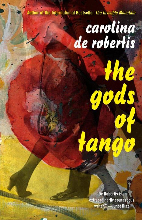 Produktbild The Gods Of Tango (Englisch, Carolina De Robertis, 2016)