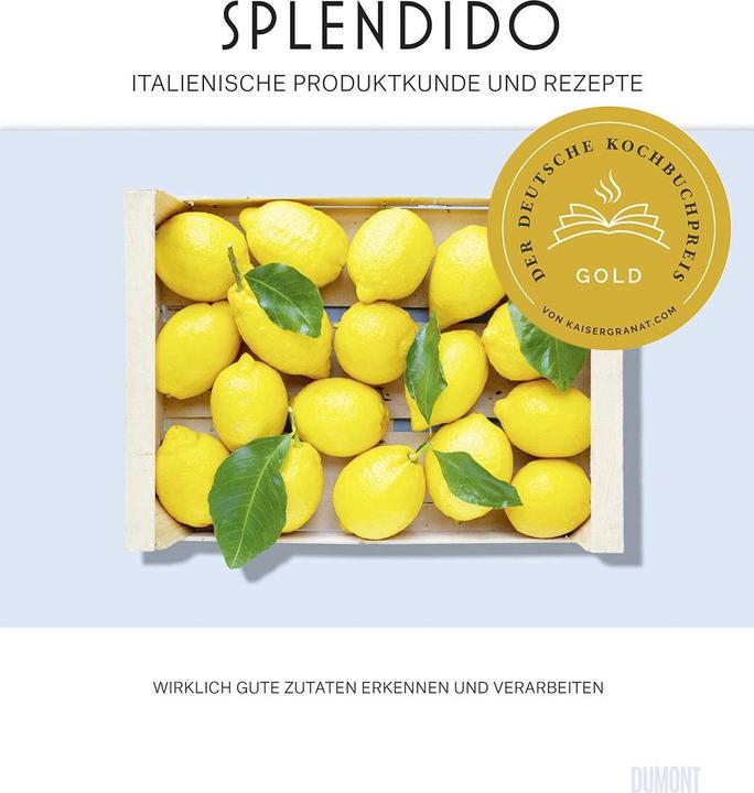 Image du produit Splendido. Italienische Produktkunde und Rezepte (Allemand, Mercedes Benz Benz, Yuri Gottschall, 2023)