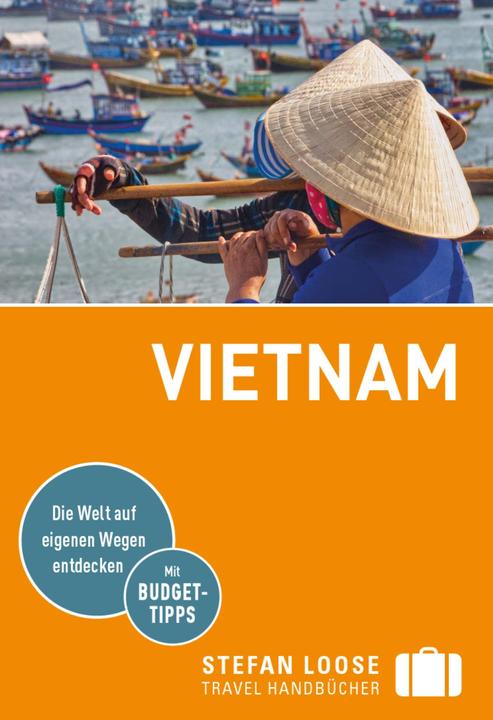 Image du produit Stefan Loose Reiseführer Vietnam (Allemand, Markus Markand, Andrea Markand, 2023)