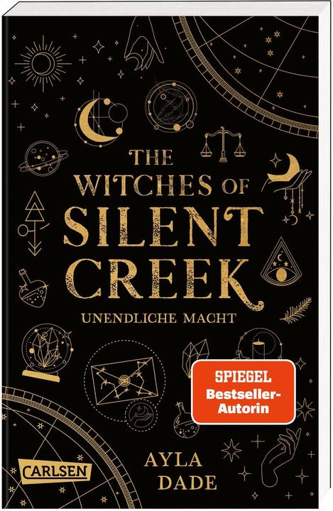 Produktbild The Witches of Silent Creek 1: Unendliche Macht (Ayla Dade, Deutsch)