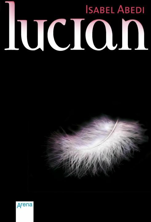 Produktbild Lucian (Deutsch, Isabel Abedi, 2014)