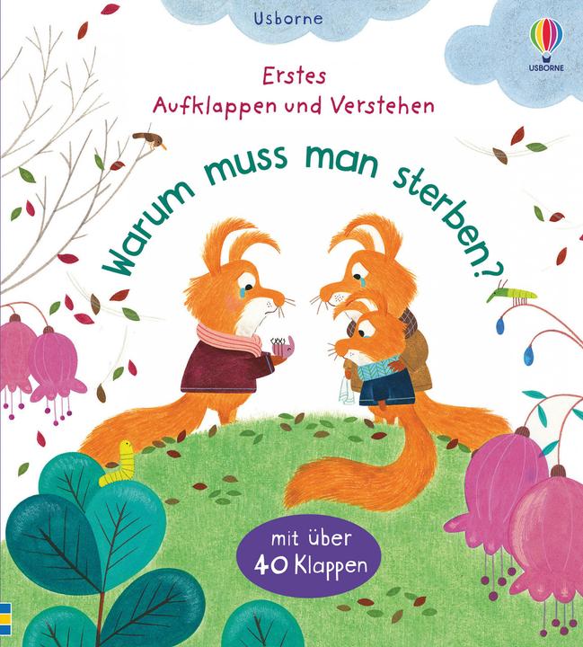 Actual product image Erstes Aufklappen und Verstehen: Warum muss man sterben? (German, Katie Daynes, 2021)