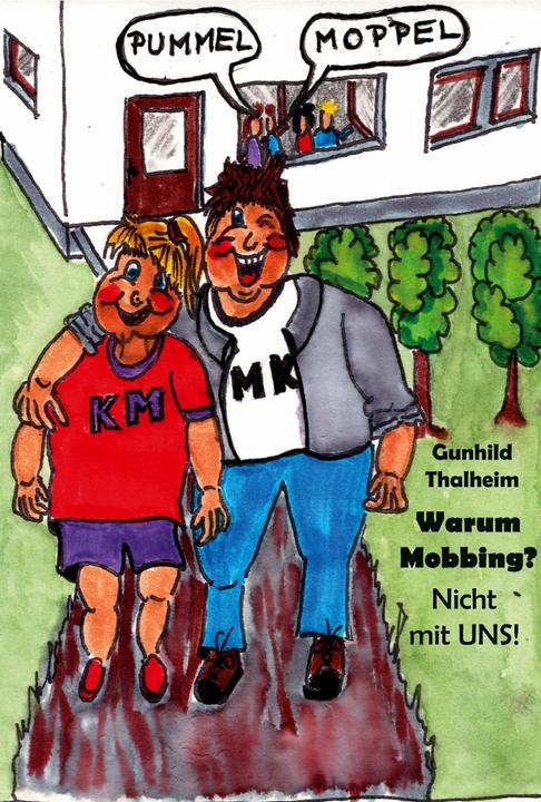 Produktbild Warum Mobbing? (Deutsch, Gunhild Thalheim, 2023)