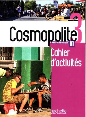 Produktbild Cosmopolite Cahier d'activités + CD audio Niveau 3 (Französisch, et al, Tricot Tony, Garcia Emmanuelle, 2018)
