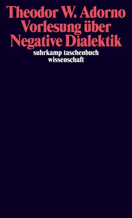 Actual product image Vorlesung über Negative Dialektik (German, Theodor W. Adorno, 2012)