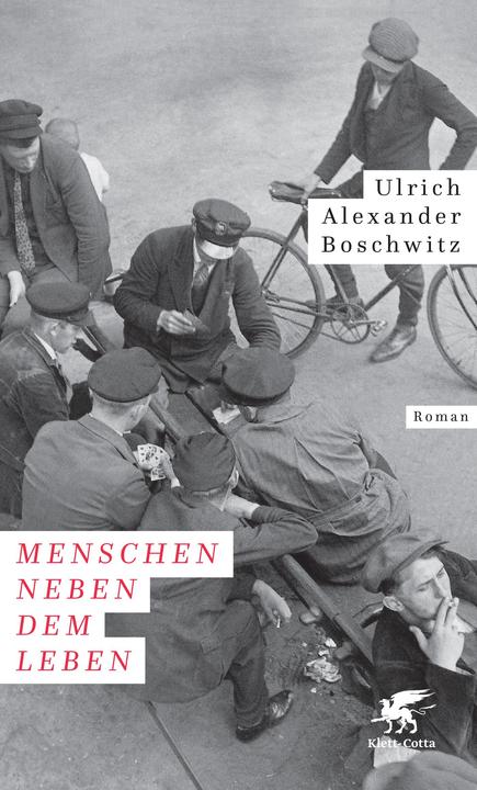 Produktbild Menschen neben dem Leben (Deutsch, Ulrich Alexander Boschwitz, 2019)