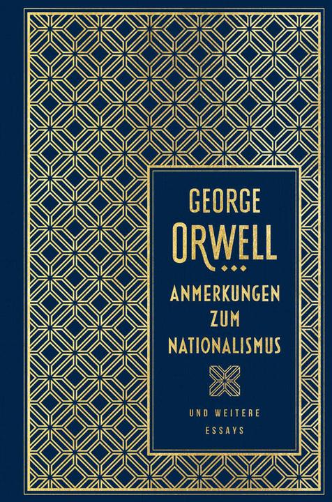 Produktbild Anmerkungen zum Nationalismus und weitere Essays (Deutsch, George Orwell, Tom Amarque, 2021)