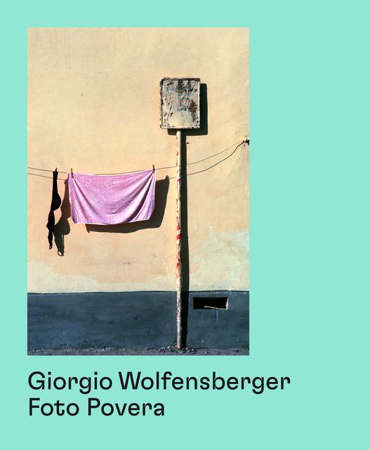 Actual product image Giorgio Wolfensberger (English, German, Giorgio/Stahel, Wolfensberger, 2018)